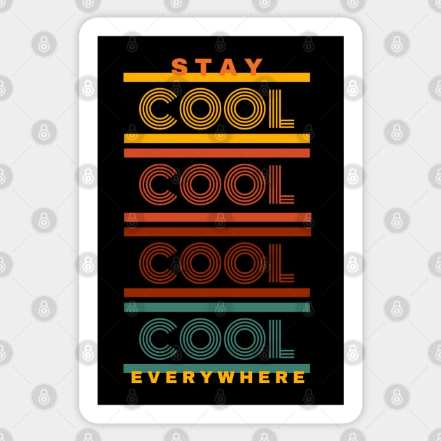 Stay Cool Everywhere Sticker by camillekayart